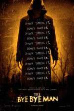 Watch The Bye Bye Man 0123movies