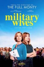 Watch Military Wives 0123movies