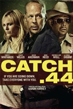 Watch Catch .44 0123movies