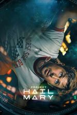 Watch Project Hail Mary 0123movies