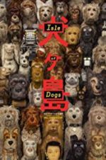 Watch Isle of Dogs 0123movies