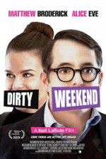 Watch Dirty Weekend 0123movies