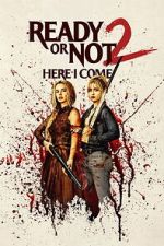 Watch Ready or Not: Here I Come 0123movies