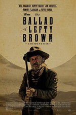 Watch The Ballad of Lefty Brown 0123movies