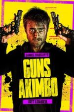 Watch Guns Akimbo 0123movies
