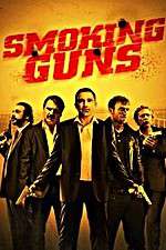 Watch Smoking Guns 0123movies
