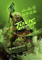 Watch The Toxic Avenger 0123movies