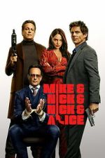 Watch Mike &amp; Nick &amp; Nick &amp; Alice 0123movies