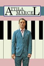 Watch Attila Marcel 0123movies