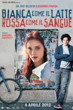 Watch Bianca come il latte, rossa come il sangue 0123movies