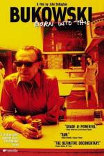 Watch Bukowski Born into This 0123movies