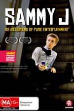 Watch Sammy J - 58 Kilograms Of Pure Entertainment 0123movies