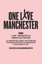 Watch One Love Manchester 0123movies