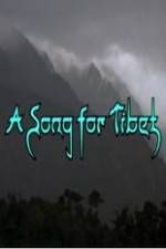 Watch A Song for Tibet 0123movies