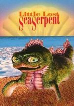 Watch Little Lost Sea Serpent 0123movies