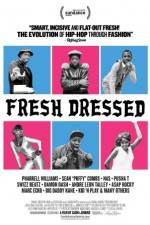 Watch Fresh Dressed 0123movies