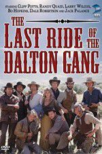 Watch The Last Ride of the Dalton Gang 0123movies