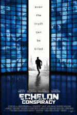 Watch Echelon Conspiracy 0123movies