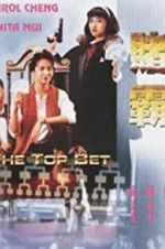 Watch The Top Bet 0123movies