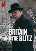 Watch Britain and the Blitz 0123movies