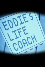Watch Eddie\'s Life Coach 0123movies