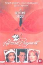 Watch Almost Pregnant 0123movies