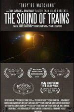 Watch The Sound of Trains 0123movies