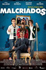 Watch Malcriados 0123movies