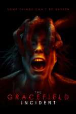 Watch The Gracefield Incident 0123movies