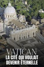 Watch The Untold Story of the Vatican 0123movies