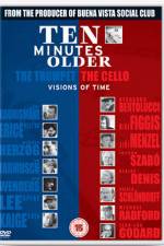 Watch Ten Minutes Older 0123movies