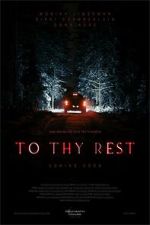 Watch To Thy Rest 0123movies