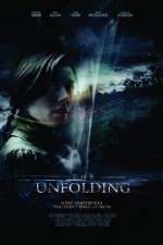 Watch The Unfolding 0123movies