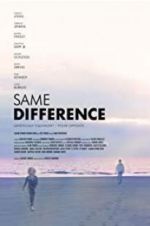 Watch Same Difference 0123movies