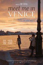 Watch Meet Me in Venice 0123movies