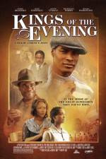 Watch Kings of the Evening 0123movies