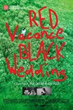 Watch Red Vacance Black Wedding 0123movies