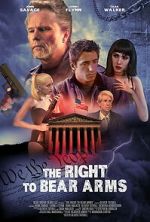 Watch The Right to Bear Arms 0123movies