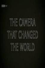 Watch The Camera That Changed the World 0123movies