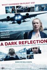Watch A Dark Reflection 0123movies