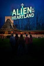 Watch Alien in the Heartland 0123movies