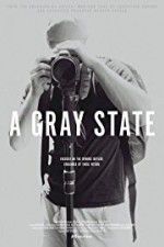 Watch A Gray State 0123movies