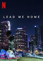 Watch Lead Me Home (Short 2021) 0123movies