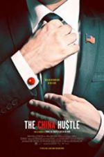 Watch The China Hustle 0123movies