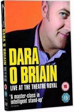 Watch Dara O'Briain: Live at the Theatre Royal 0123movies