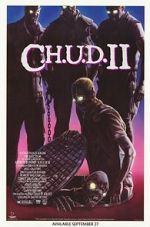 Watch C.H.U.D. II: Bud the Chud 0123movies