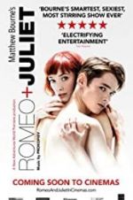 Watch Matthew Bourne\'s Romeo and Juliet 0123movies