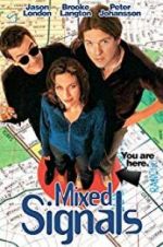 Watch Mixed Signals 0123movies