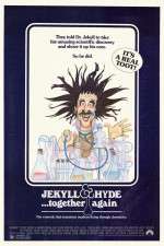 Watch Jekyll and Hyde... Together Again 0123movies