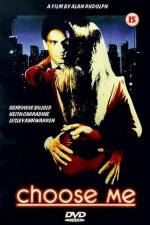 Watch Choose Me 0123movies